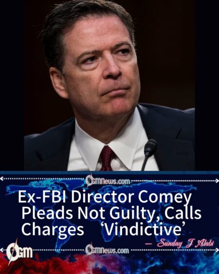 James Comey Pleads Not Guilty to Federal Charges as Trump Administration Pushes Forward with Prosecution