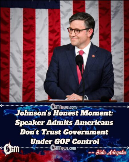 Speaker Johnson Admits Public Distrust in Government: “People Don’t See That It’s Being Done Well”