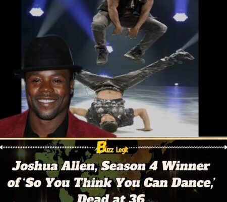 Joshua Allen,So You Think You Can Dance’ Season 4 Winner Dies After Train Accident in Texas