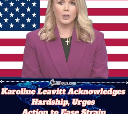 Karoline Leavitt: “Pain Already Being Inflicted on Americans”