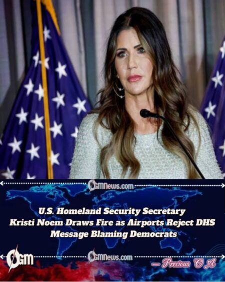 U.S. Homeland Security Secretary Kristi Noem Faces Airport Revolt Over Shutdown Video