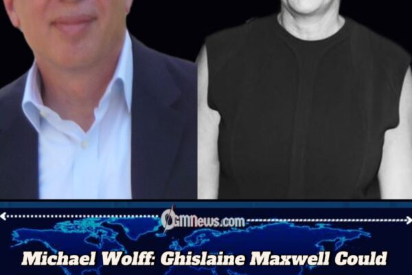 Michael Wolff: Ghislaine Maxwell Could Tie President Trump, Epstein, and Prince Andrew Through Secret “Committee”