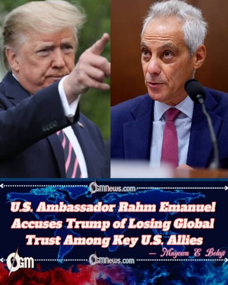 U.S. Ambassador Rahm Emanuel Warns Donald Trump’s Trade Policy Has Put America “Behind the Eight-Ball”