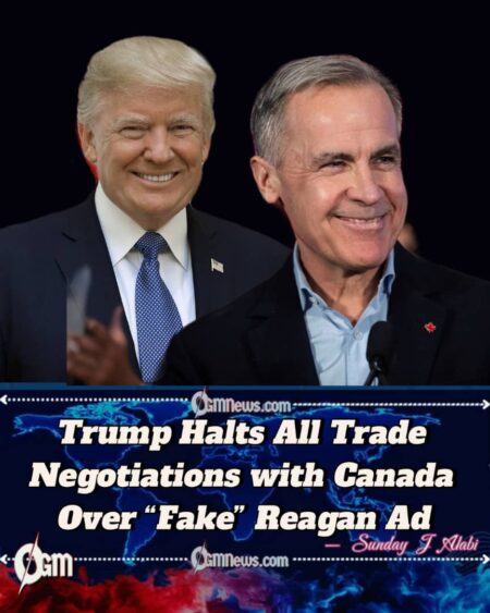 Trump Ends Trade Talks with Canada Over “Fake” Reagan Ad — U.S.-Canada Relations Enter Turbulent Phase