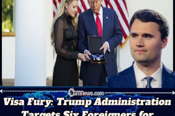 Trump Administration Revokes Visas of Six Foreign Nationals Over Posts Mocking Charlie Kirk’s Assassination