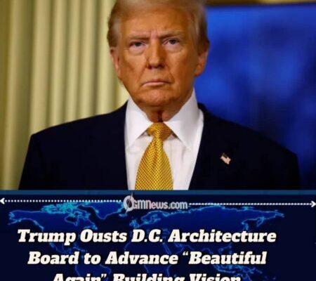 Trump Fires D.C. Architecture Board Amid Plans for Massive White House Ballroom and “America First” Design Overhaul