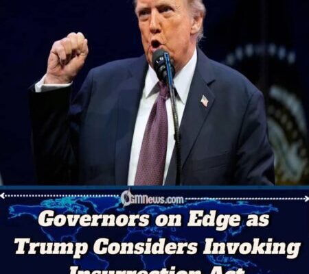 Trump Moves Closer to Invoking Insurrection Act, Raising Alarm Among Governors