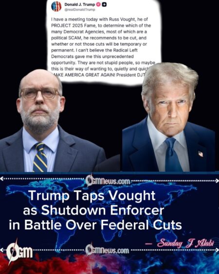 Trump Leans on Shutdown to Advance Conservative Agenda, Elevates Vought as Enforcer