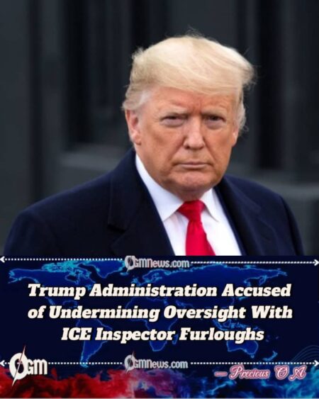 Trump Administration Accused of Undermining Oversight With ICE Inspector Furloughs