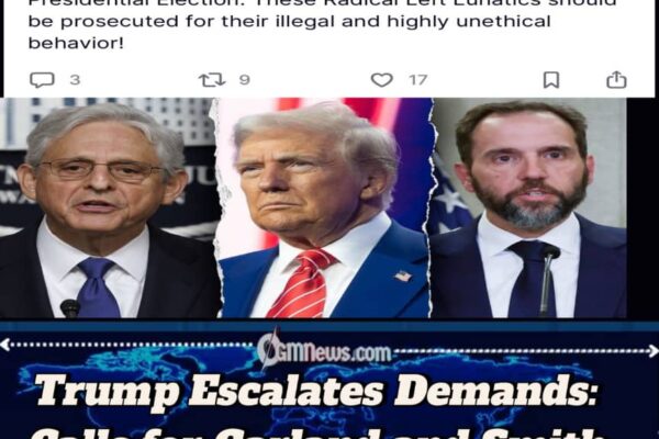 Trump Calls for Prosecution of More Political Foes, Targeting Jack Smith and Merrick Garland