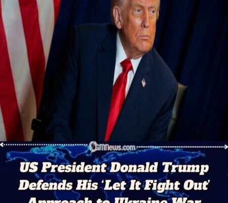 US President Donald Trump Says “Sometimes You Have to Let It Fight Out” in Defense of His Ukraine Strategy