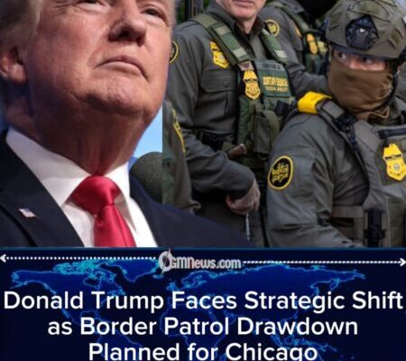 Donald Trump Approves Shift in Border Patrol Deployment After Chicago Pushback