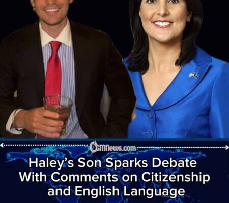 Haley’s Son Criticizes Naturalization Rules, Calls for English-Language Focus in Public Debate
