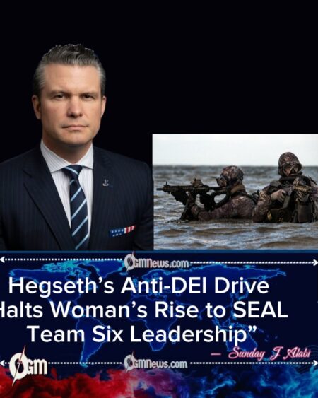 pete Hegseth Accused of Blocking Historic SEAL Team Six Appointment Amid Anti-DEI Purge