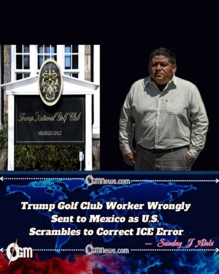 Trump Golf Club Worker, Alejandro Juarez Wrongly Sent to Mexico as U.S. Scrambles to Correct ICE Error