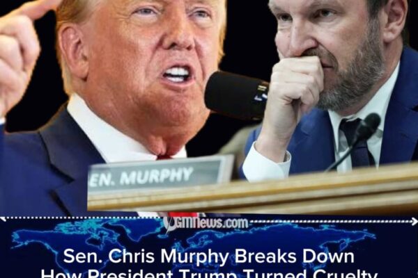 Sen. Chris Murphy Examines the Politics of Harshness and Trump’s Public Confrontation Strategy