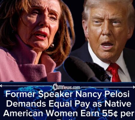 Former Speaker Nancy Pelosi: Native Women Face 699-Day Pay Gap Compared to White Men