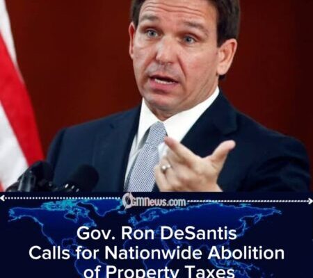 Gov. Ron DeSantis Pushes Bold Plan to Eliminate Property Taxes