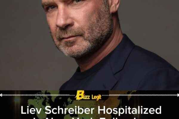 Liev Schreiber’s Health Scare Prompts Urgent Hospitalization in New York