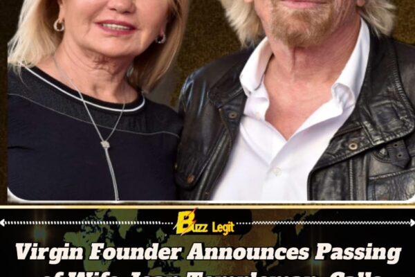 Joan Templeman, Beloved Wife of Richard Branson, Dies at 80