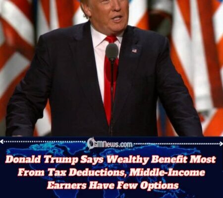 Donald Trump Says Tax Deductions Favor the Wealthy, Not Middle-Income Earners
