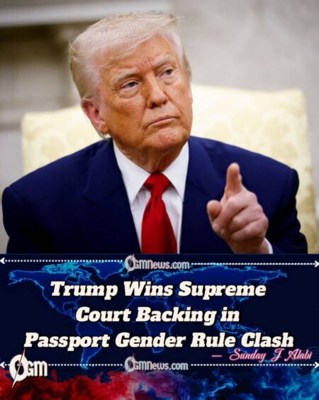 Supreme Court Allows Trump Administration to Enforce Birth-Sex Passport Rule