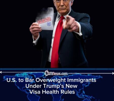 Trump Administration’s ‘Obesity Visa Ban’ Sparks Debate Over Immigration Health Standards