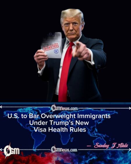 Trump Administration’s ‘Obesity Visa Ban’ Sparks Debate Over Immigration Health Standards