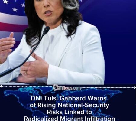 DNI Tulsi Gabbard Urges Bipartisan Action to Confront Emerging Radicalization Threats