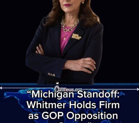 Whitmer Pushes Back as GOP Escalates Attacks: Michigan’s Political Divide Deepens