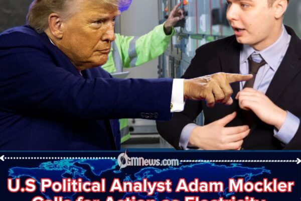 U.S. Political Analyst Adam Mockler Warns: Electricity Bills Soar Amid Alleged Political Motives