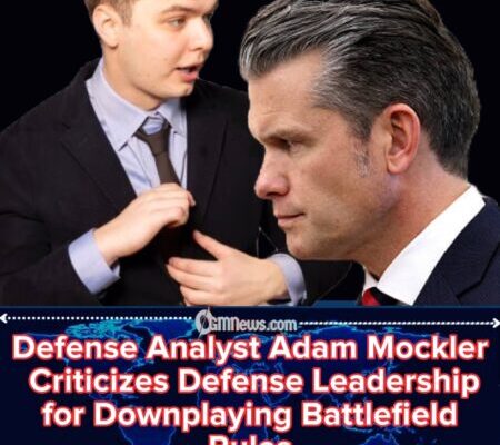 Adam Mockler Defense Analyst Warns That Weakening Military Rules Could Expose Troops to Greater Risk