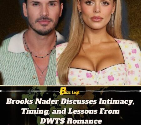 Brooks Nader Speaks Candidly About Relationship With Gleb Savchenko, Reflects on Intimacy and Aftermath