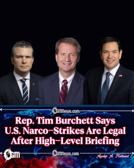 Rep. Tim Burchett Confirms Lawful Authority for Anti-Narcotics Strikes