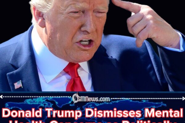 Donald Trump Warns Media Against Questioning His Cognitive Fitness