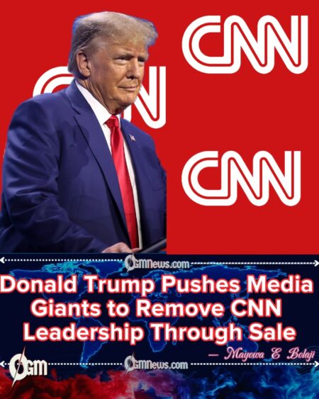 Donald Trump Presses for CNN Sale Amid Corporate Reshuffling