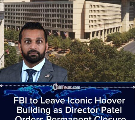 FBI Director Kash Patel Orders Permanent Closure of J. Edgar Hoover Building, Ending Era of Washington Headquarters