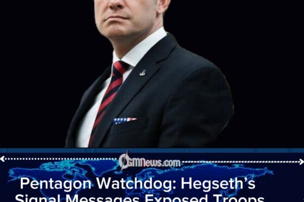 IG Probe Finds Hegseth Put U.S. Troops at Risk by Sharing Sensitive Strike Details on Signal