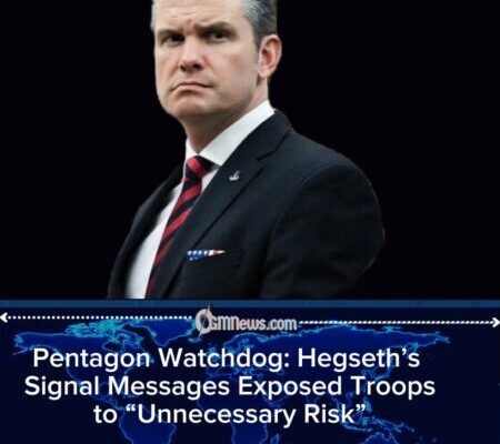 IG Probe Finds Hegseth Put U.S. Troops at Risk by Sharing Sensitive Strike Details on Signal