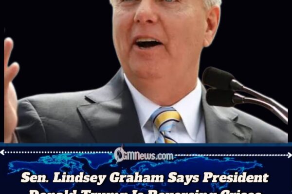 Lindsey Graham Says Trump Is Restoring Stability After Inheriting Global and Domestic Challenges