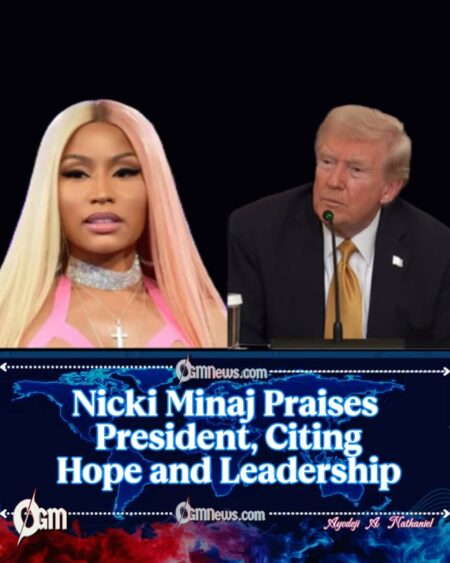 Nicki Minaj Applauds Leadership, Sends Social Media Into Meltdown.