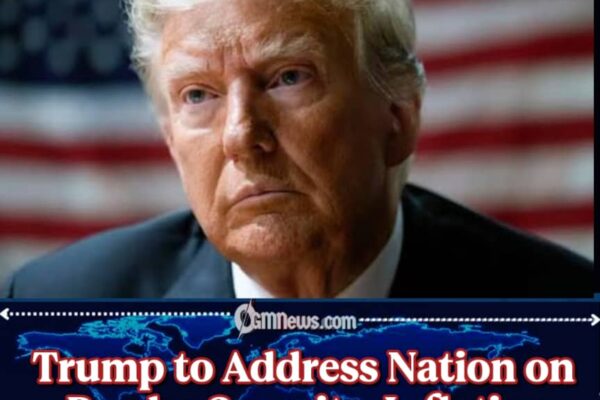 President Trump Prepares National Speech on Inflation, Energy, and Border Policy