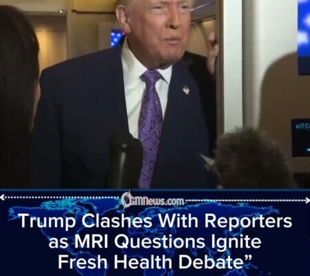 Trump Dismisses MRI Questions, Escalates Verbal Attacks on Reporters and Minnesota Governor Walz