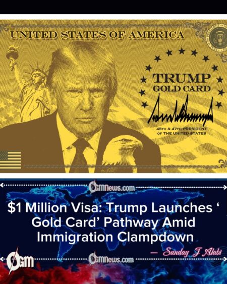 Trump Unveils $1 Million ‘Gold Card’ Visa as Second-Term Immigration Strategy Expands