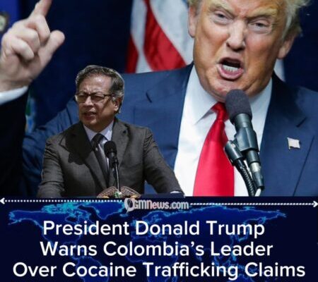 President Donald Trump Targets Colombian Leadership in Drug Trafficking Warning