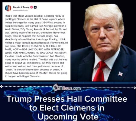 Trump Urges Hall of Fame Committee to Admit Roger Clemens