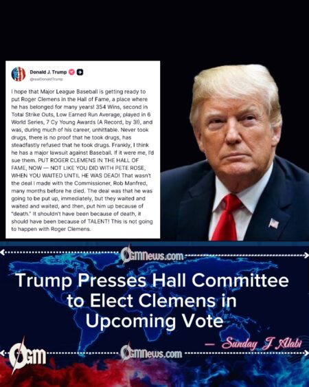Trump Urges Hall of Fame Committee to Admit Roger Clemens