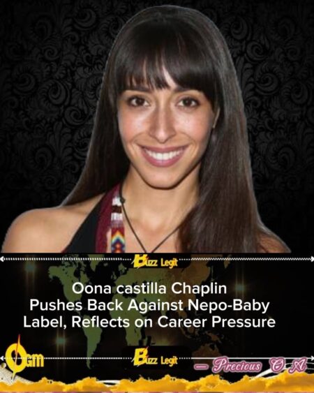 Oona castilla Chaplin Addresses Privilege and Identity in Acting Career