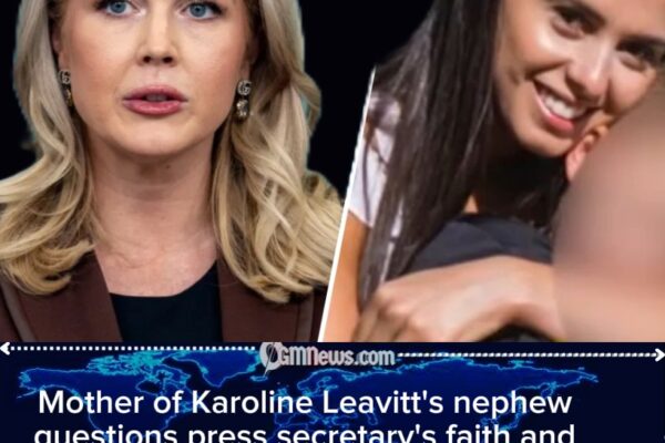 Mother of White House Press Secretary’s Nephew Challenges Her Faith, Condemns Administration After ICE Detention