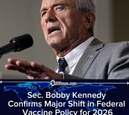 Sec. Bobby Kennedy Announces 2026 Vaccine Reimbursement Overhaul